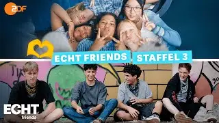 Neue Freundschaften & gro&szlig;e Gef&uuml;hle 🫣 - ECHT friends Staffel 3 - Trailer