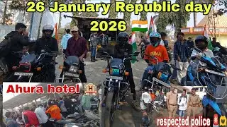 26 January 2026 Republic day 🇮🇳 In Ahura hotel 🏨 All super bikes 😱 all bikes Exhaust system ☠️