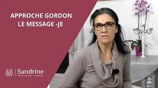 Méthode GORDON - Le message Je