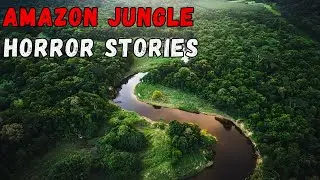 3 Creepy Amazon Jungle Horror Stories That Will Haunt You