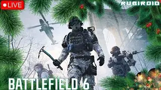 BATTLEFIELD 6 СТРИМ ➤ С НОВЫМ 2026 ГОДОМ! ➤ ВЫЖИВШИЕ ЕСТЬ? 🎄 ➤ 1440p