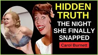 Carol Burnett Truly Hated Him &mdash; The Secret Hollywood Story She Never Told | Screen Icons