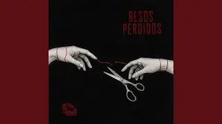 Besos perdidos