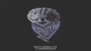 RAILFE x BLACKA x TENCY - DMG LA FAMILLY ( juillet 2k17 )🔥🔥💯