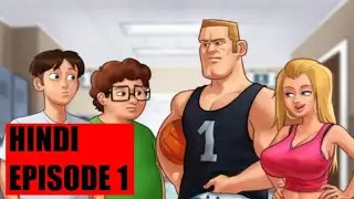 Summertime Saga Gameplay Hindi | Episode EP01