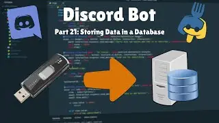 How to STORE Information with a Discord Bot! | How to Make a Discord Bot (Part 21)