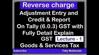how to maintain reverse charge entry in tally,reverse charge adjustment entry