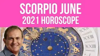 Scorpio June Horoscope 2021