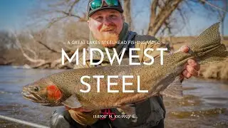 Great Lakes Steel Head Fishing - Midwest Steel