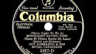 1931 HITS ARCHIVE: Moonlight Saving Time - Guy Lombardo (Carmen Lombardo, vocal)