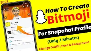 How to make your cool🔥 Snapchat Bitmoji !! Change outfit, pose & background