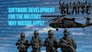 Software Development for the Military: Why NoCode Apps?