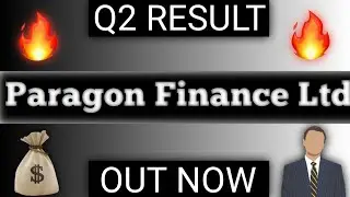 Paragon  Finance Ltd Q2 Result 📊  | Stock Market News Today