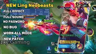 Script Ling Neobeasts New Patch Full Effect - Mobile Legends