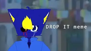 DROP IT // Animation // Max_XD //New characters :3