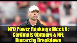 Рейтинг NFC Power Rankings, неделя 8: некролог Cardinals и анализ иерархии NFL