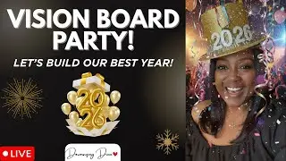 Vision Board Party LIVE | Manifest Your 2026 Glow-Up Life! 📱