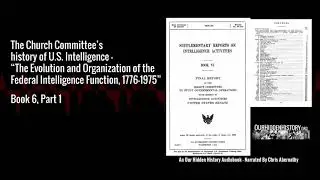 6.3.03 Office of Strategic Services - The Church Committee's History of US Intelligence (1976)