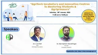 NAARM & MANAGE on : AGRITECH INCUBATORS & INNOVATION CENTRES in Mentoring Agripreneurs Agripreneurs
