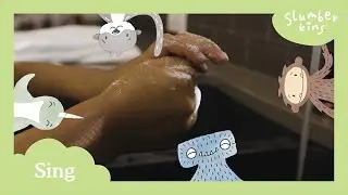 Hand Washing Song | Learn to Wash Your Hands | Slumberkins