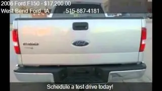 2006 Ford F150 XLT SuperCrew 4WD - for sale in West Bend, IA