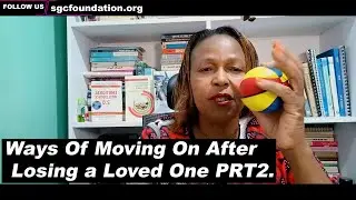 Moving On After Losing A Loved One PRT2! #Counseling Psychologist.#grievingloss#dealingwithloss.#Dr.