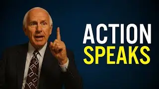 Speak Less, Do More | Jim Rohn Motivation