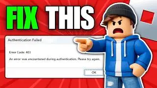How To Fix Roblox Error Code 403 In Windows 11