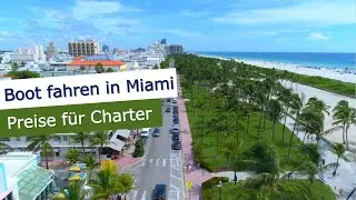 Boot fahren in Miami - Charterpreise, Ausflugstipps und Bootsf&uuml;hrerschein im Onlinekurs mit SegelnAG