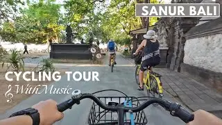 Bali With Music 🎵 | 1 Hour Relaxing Virtual Cycling Tour Accompanied by Saxophone 🎵 | SANUR Bali