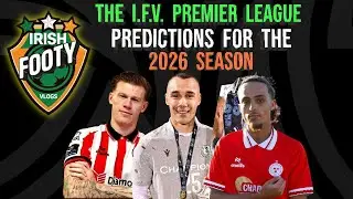 League Of Ireland | Premier Division Predictions | 2026!!