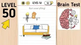Brain Test Level 50 Burn Everything!