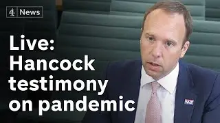 Matt Hancock gives evidence to MPs on UK government Covid response