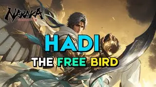 Naraka: Bladepoint - Hadi - The Free Bird #narakabladepoint  @NARAKABLADEPOINT