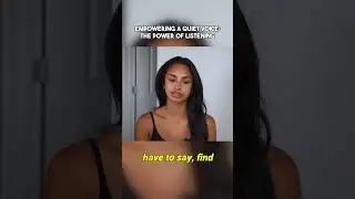 The Power of Listening. Embracing a Quiet Voice. See more in full video. #confidentspeaking #quiet