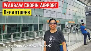 Warsaw Airport (WAW) Departures | Flight Boarding From Chopin Airport Warsaw Poland