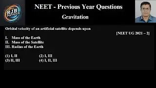 Orbital velocity of an artificial satellite depends upon, mass of earth, mass of satellite