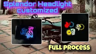 Splendor headlight customized || Full process || Cost? || #splendormodified 