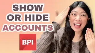 Show or Hide Accounts | BPI App