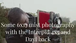 Some 6x17 mist photography with the Intrepid 4x5 and DayI back
