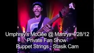 Umphrey's McGee | Puppet String | Stasik Cam |  HD