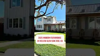 2025 Modern Farmhouse in San Jose, CA listed for $4,499,000 #hometour #housetour #sanjose