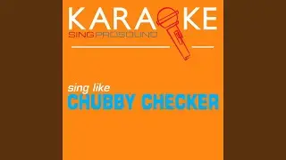 Let's Twist Again (In the Style of Chubby Checker) (Karaoke with Background Vocal)