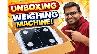 Unboxing of weighing machine comment for link