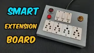 How To Make Smart Extension Board At Home