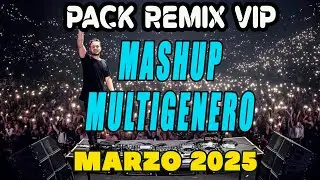 mashup variado pack remix para dj marzo 2025