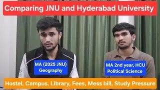 JNU vs Hyderabad Central University | Comparison Jawaharlal Nehru University & Hyderabad University