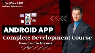 Android App Development Complete Course, Basic to Advance||The Complete Android App Developer Course