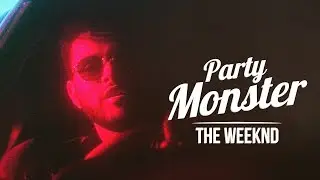 The Weeknd &ndash; Party Monster (Lyric Video) | Best Pop Song | Official Lyrics