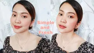 Simple & Fresh Makeup Look | Saniye | Philippines